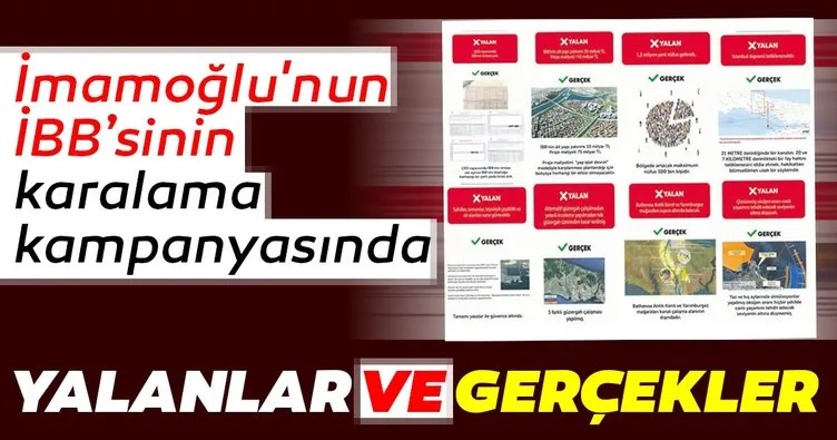 İBB’nin karalama kampanyasında yalanlar ve gerçekler