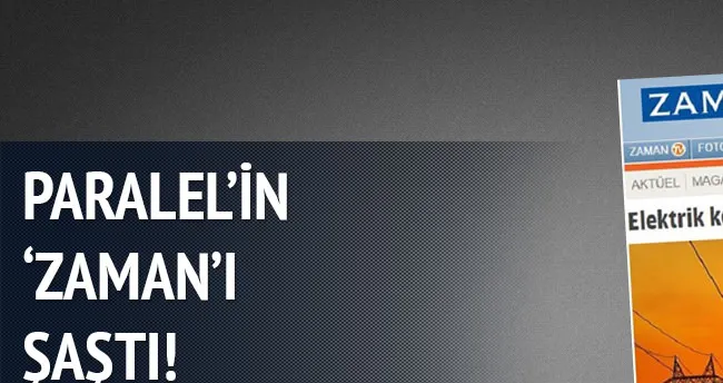 Paralel’in ’Zaman’ı şaştı!
