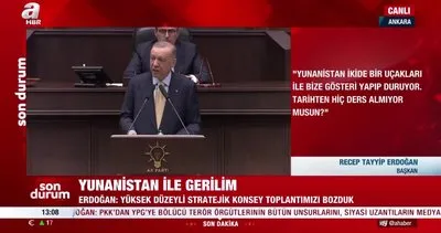 Başkan Erdoğan’dan Yunanistan’a tepki Türkiye ile dans etmeye kalkma | Video