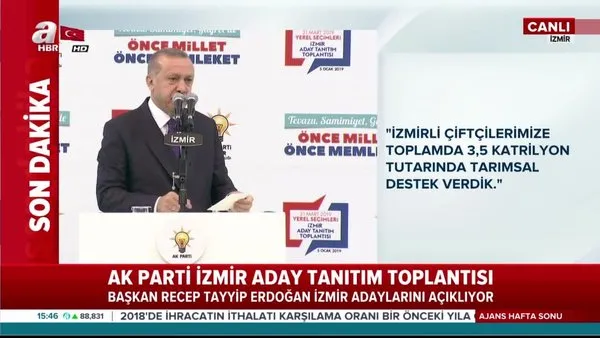 Cumhurbaşkanı Erdoğan müjdeyi İzmir'den verdi