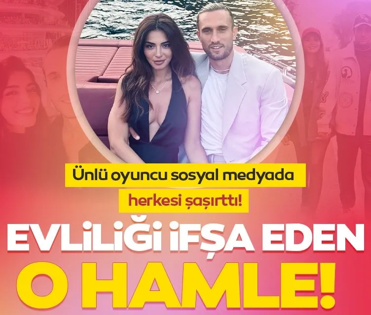 Melisa Aslı Pamuk ve futbolcu Yusuf Yazıcı evlendi! Melisa Aslı Pamuk’un o hamlesi evliliği ifşa etti!