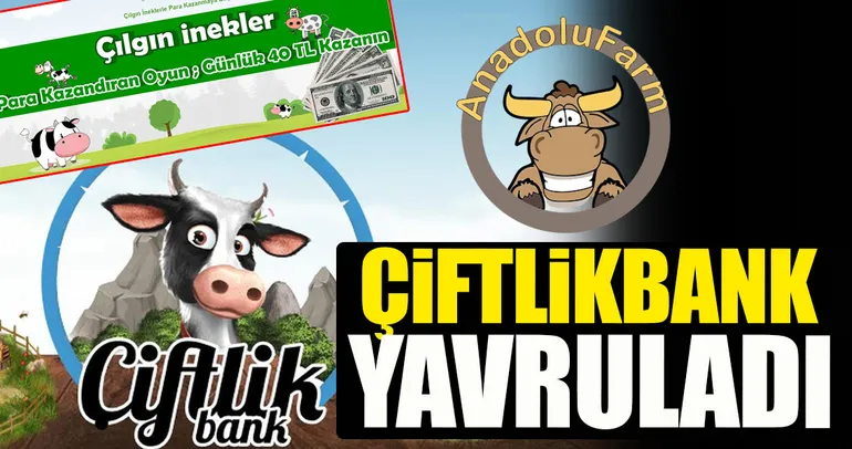 Çiftlikbank yavruladı