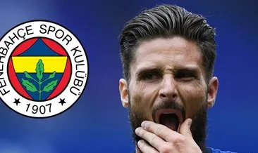 Son dakika: Fenerbahçe’ye transferde büyük şok! Giroud’nun menajeri açıkladı