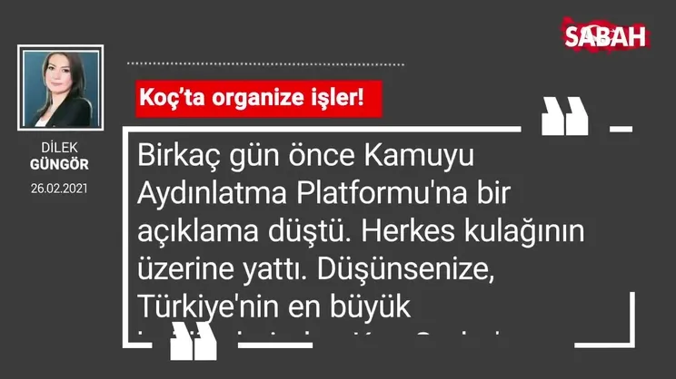 Dilek Güngör | Koç’ta organize işler!