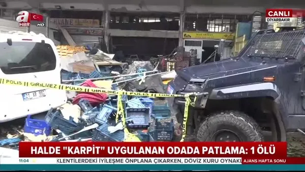 Diyarbakır'da halde 'karpit' uygulanan iş yerinde patlama 1 ölü, 2 yaralı!