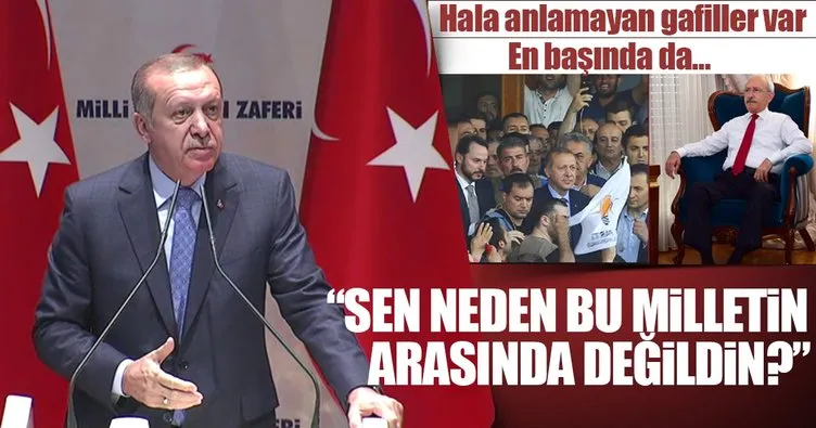 Erdoğan: Hala 15 Temmuz’u anlamayan gafiller var
