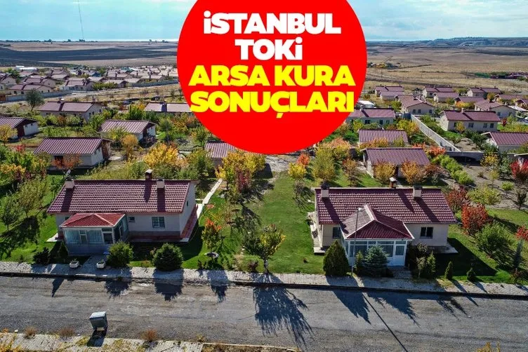 SON DAKİKA: TOKİ arsa İstanbul kura sonuçları açıklanıyor: TOKİ kura sonuçları sorgulama ekranı arsalar için yarın açılıyor