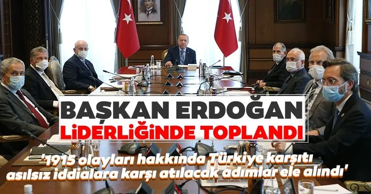 Başkan Erdoğan liderliğinde toplandı! 1915 olayları hakkında Türkiye karşıtı asılsız iddialara karşı atılacak adımlar ele alındı