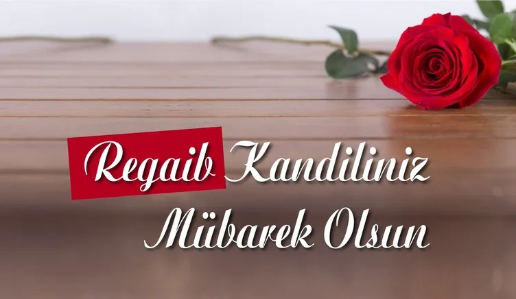 En Güzel Resimli Kandil Mesajları ve Sözleri! Yeni, değişik, anlamlı, etkileyici, dualı ve ayetli Regaip Kandili Mesajları Hayırlı Kandiller Mesajı!