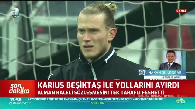 Loris Karius Beşiktaş ile yollarını ayırdı