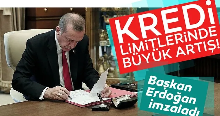 Son dakika haber: Başkan Recep Tayyip Erdoğan’ın imzasıyla yürürlükte: Kredi limitlerinde büyük artış!