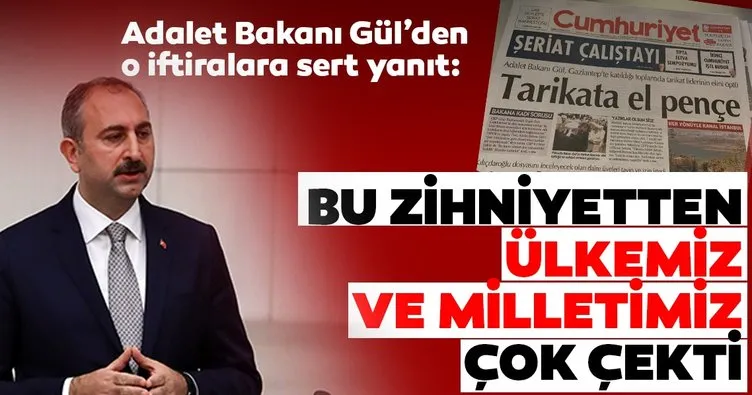 Adalet Bakanı Gül’den o iddialara sert yanıt: Bu zihniyetten ülkemiz ve milletimiz çok çekti