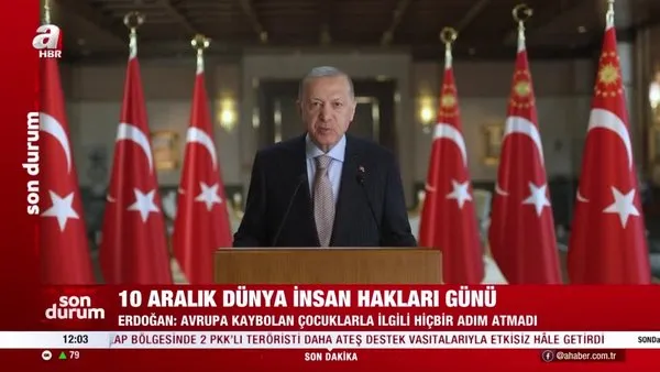 Başkan Erdoğan'dan 10 Aralık Dünya İnsan Hakları Günü mesajı | Video