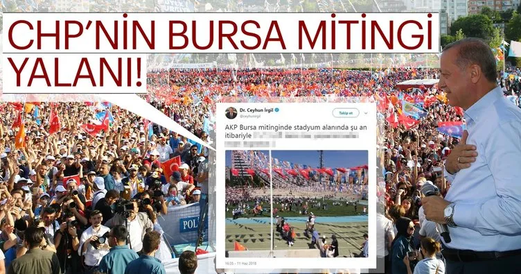 CHP’nin Bursa mitingi yalanı