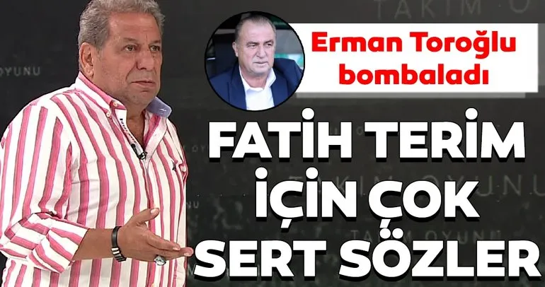 Son dakika haberi: Erman Toroğlu’ndan Yeni Malatyaspor - Galatasaray karşılaşması için flaş yorumlar
