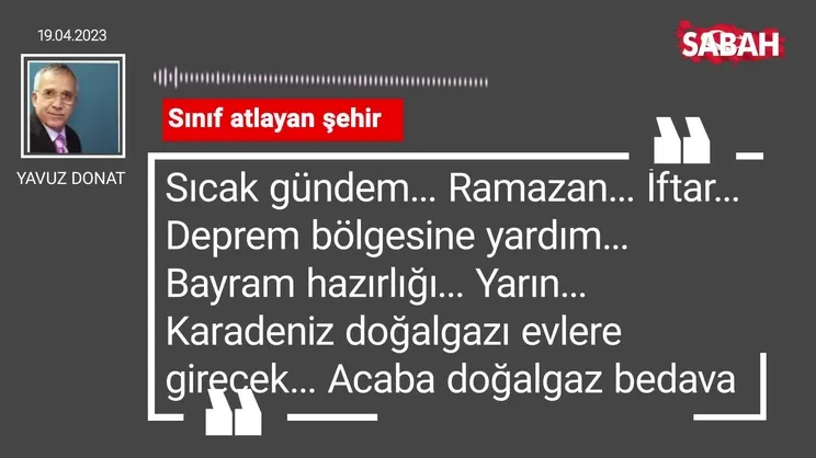 Yavuz Donat | Sınıf atlayan şehir