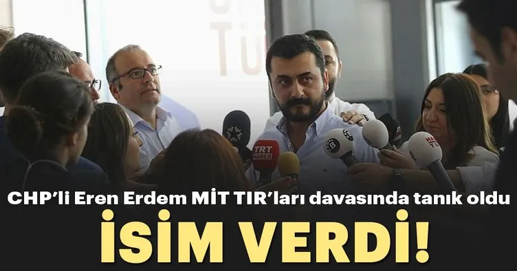 Son dakika: CHP’li Eren Erdem MİT TIR’larında tanık oldu