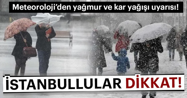 Meteoroloji’den son dakika hava durumu haberi! İstanbul’a kar ne zaman yağacak?