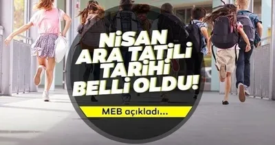 Yüz yüze eğitime ara tatil molası! MEB Nisan ara tatili için tarih verdi...