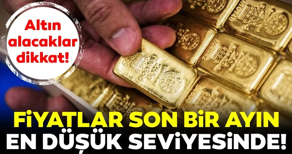 altin fiyatlari son 1 ayin en dusuk