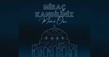 Miraç Kandili mesajları 2026 | En yeni, dualı ve hadisli Miraç Kandili mesajları ile hayırlı kandiller!