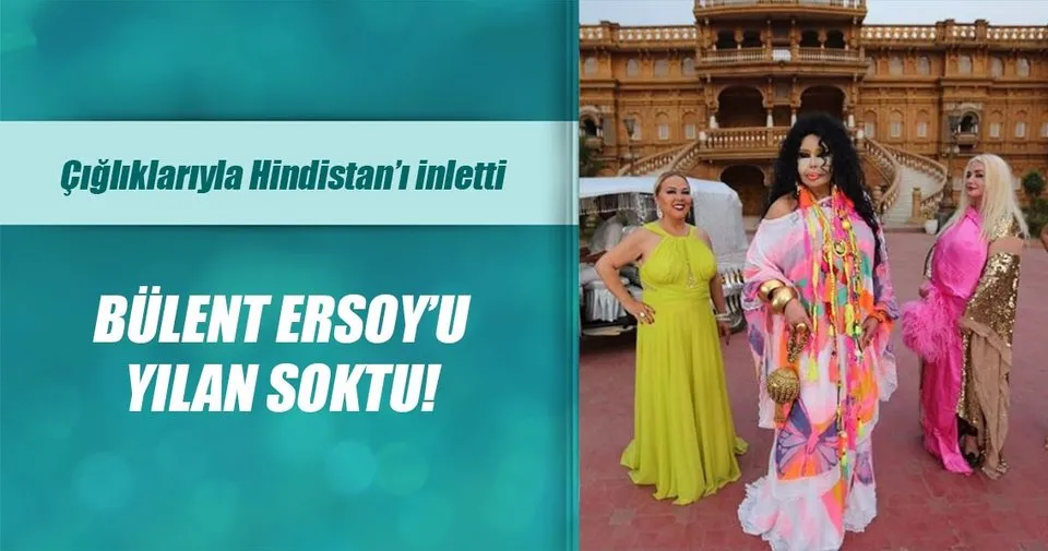 bulent ersoy u hindistan da yilan soktu