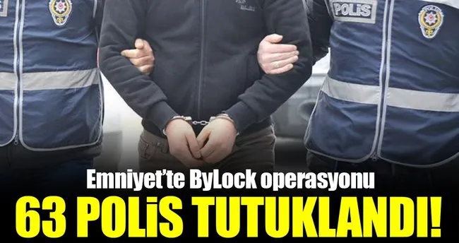 63 ByLockçu polise tutuklama