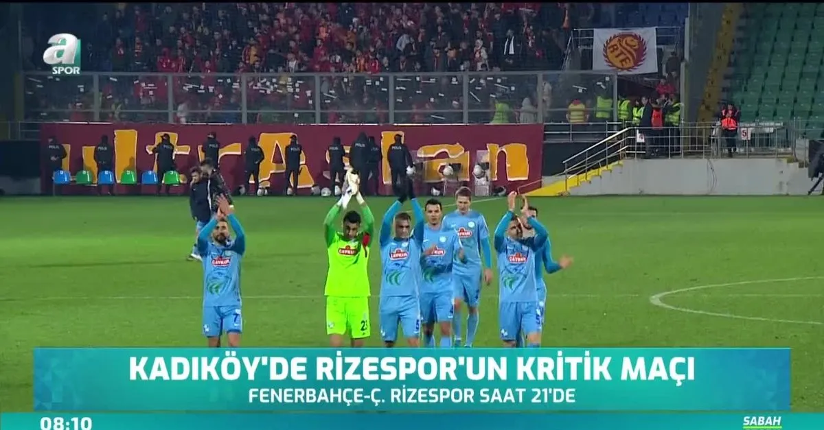Kadikoy De Kritik Mac Fenerbahce Nin Konugu Rizespor Videosunu Izle Son Dakika Haberleri