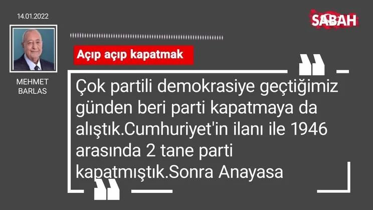 Mehmet Barlas | Açıp açıp kapatmak