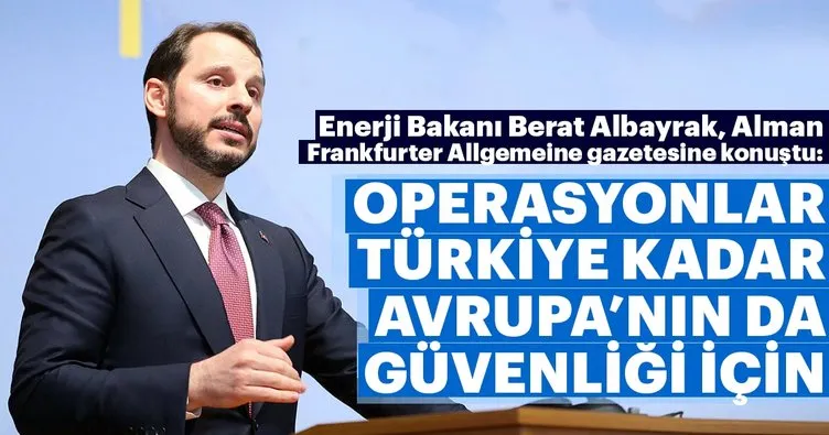 Berat Albayrak’tan Alman basınına net mesaj: Almanya’nın güvenliği Türkiye’den başlar