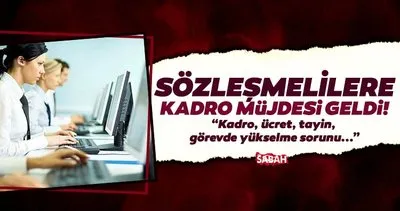 FLAŞ! Kamuda sözleşmeli memura kadro ne zaman verilecek, gelecek? 2022 Sözleşmeliye kadro müjdesi kapıda!