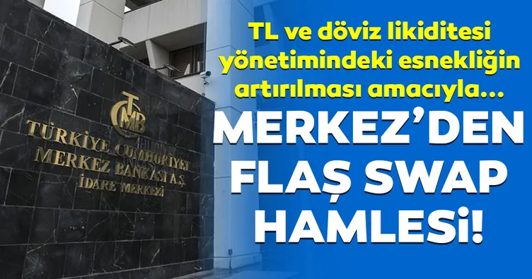 Son Dakika: Merkez Bankası’ndan flaş swap hamlesi!