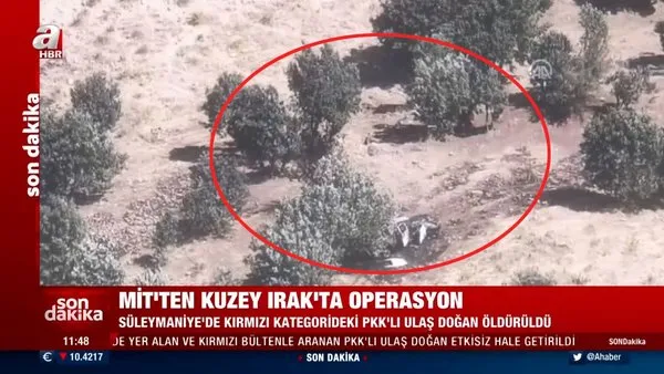SON DAKİKA: MİT'ten Irak'ın kuzeyinde operasyon! PKK'lı terörist Ulaş Doğan etkisiz hale getirildi