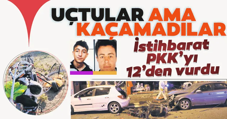 Uçtular ama kaçamadılar