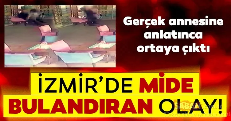 Son Dakika Haberi: İzmir’de mide bulandıran olay! 10 yaşındaki kız çocuğunu taciz etti, görüntüler anbean kameralara yansıdı