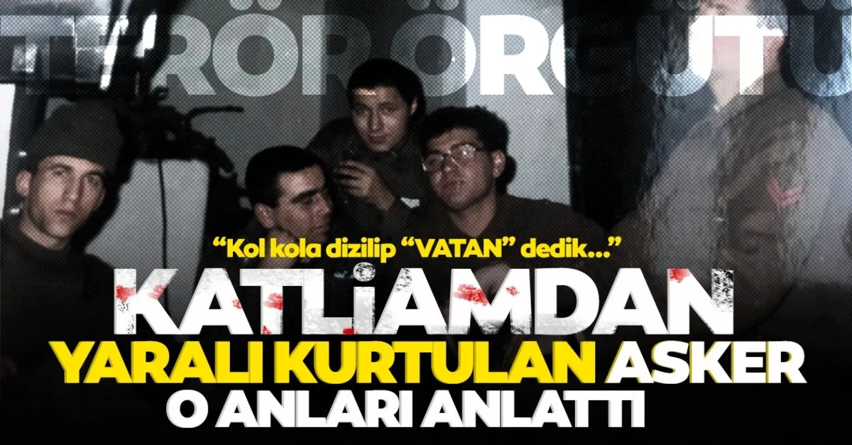 Son dakika haberi: PKK katliamından sağ kurtulan asker anlattı: Deliklere kaçıyorlar