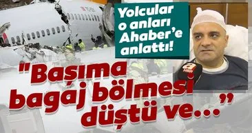Son dakika haberi: Sabiha Gökçen'de Pegasus uçak kazasında yolcular o anları Ahaber’e anlattı!