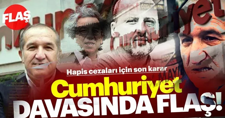 İstinaf, Cumhuriyet gazetesi davasındaki kararı onadı