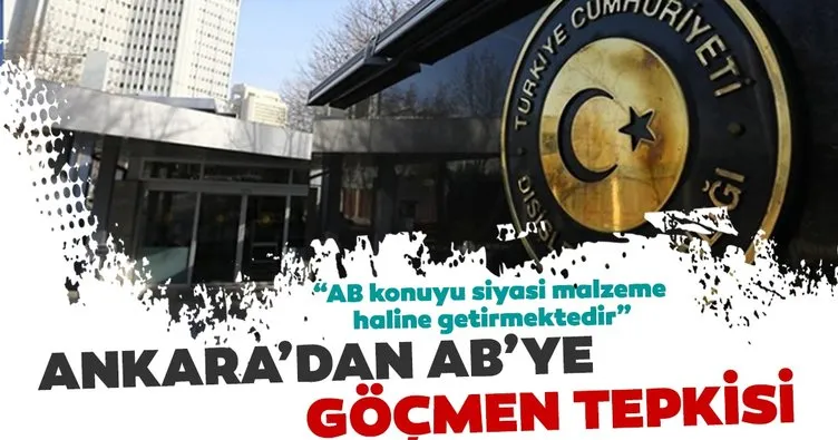 Ankara’dan AB’ye göçmen tepkisi