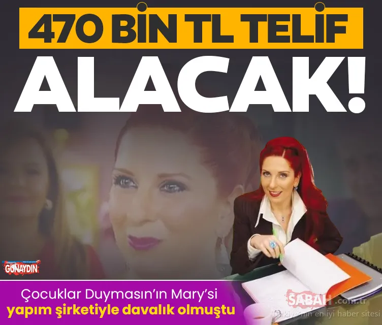 Çocuklar Duymasın’ın Mary’si Demet Tuncer 470 bin TL telif alacak