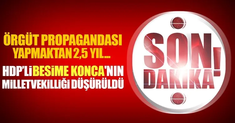 HDP’li Besime Konca’nın milletvekilliği düşürüldü