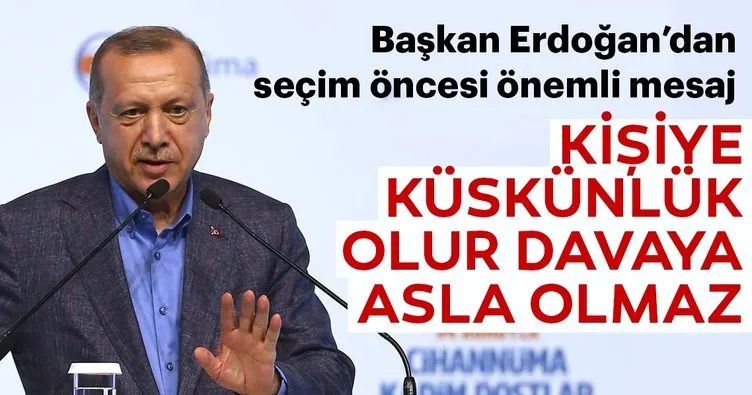 Erdoğan: Davaya kırgınlık asla olmaz