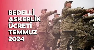 BEDELLİ ASKERLİK ZAMMI BELLİ OLDU! 2024 Temmuz zammı ile bedelli askerlik ücreti kaç TL oldu, yüzde kaç zam yapıldı?