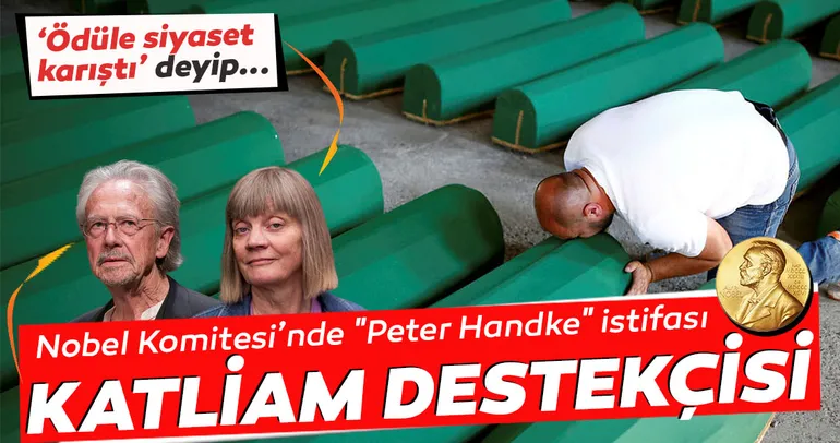 Nobel Komitesinde Peter Handke istifası