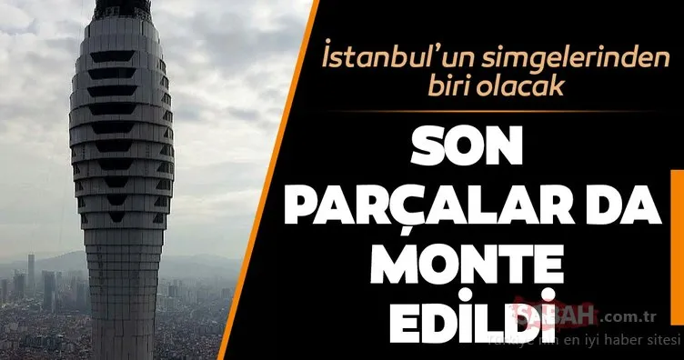 İstanbul’un sembolü olacak Çamlıca Kulesi’nde sona yaklaşıldı