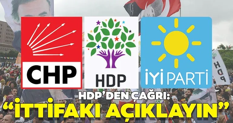 Son dakika: HDP’den CHP’ye çağrı: İttifakı gizlemeyelim!