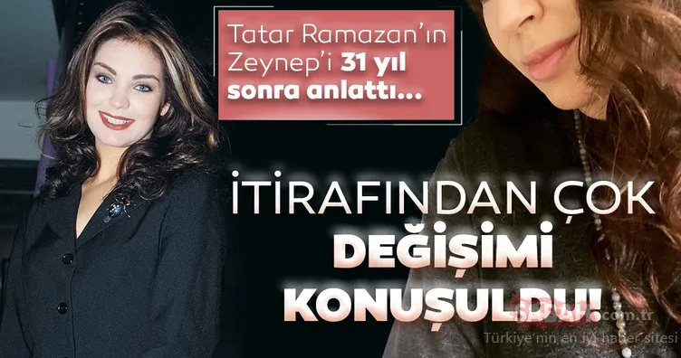 Esin Moralıoğlu’ndan 31 yıl sonra gelen ’Tatar Ramazan’ itirafı olay oldu! Herkes değişimini konuştu... Eski halinden eser yok!