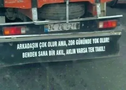 Efsaneleşen kamyon arkası yazıları