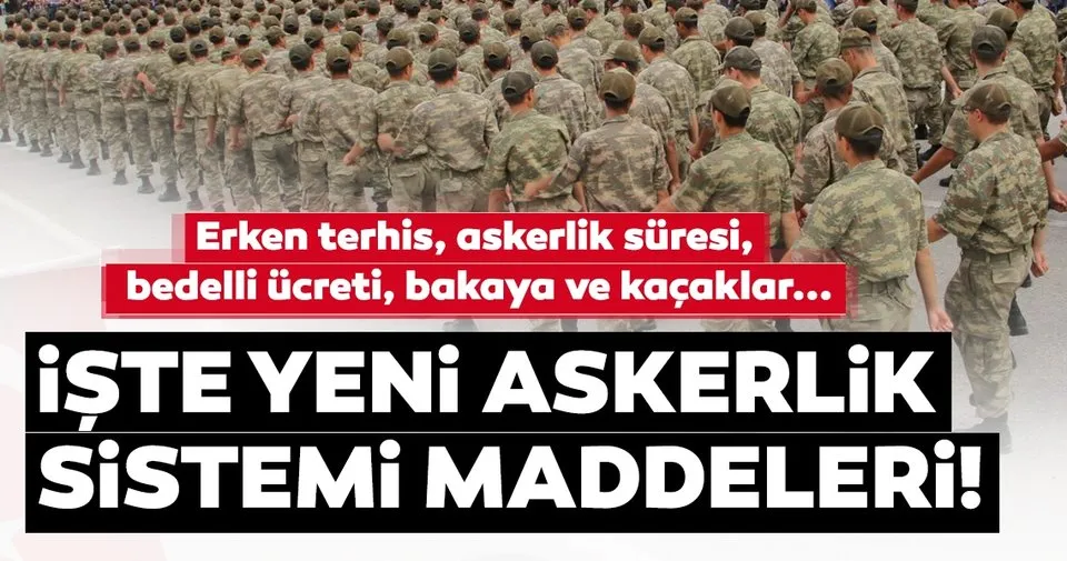 iste kabul edilen yeni askerlik