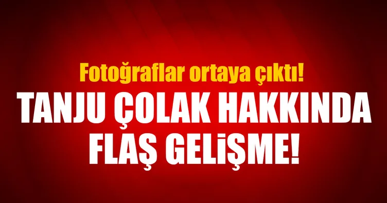 Tanju Çolak tutuklama talebiyle mahkemeye sevk edildi